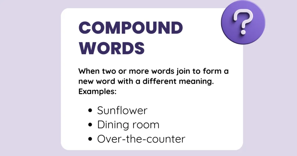 What are compound words?