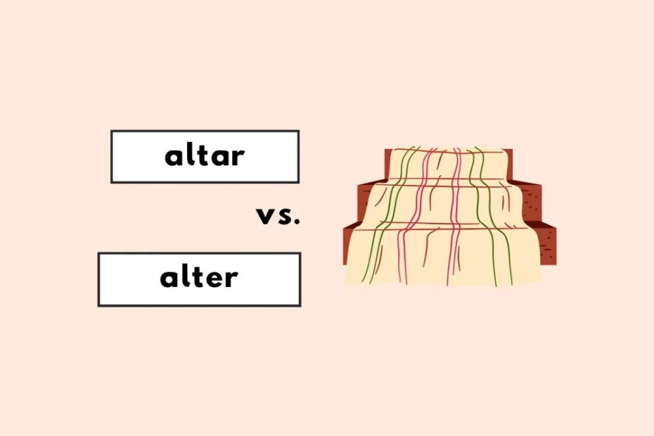 Alter or altar?
