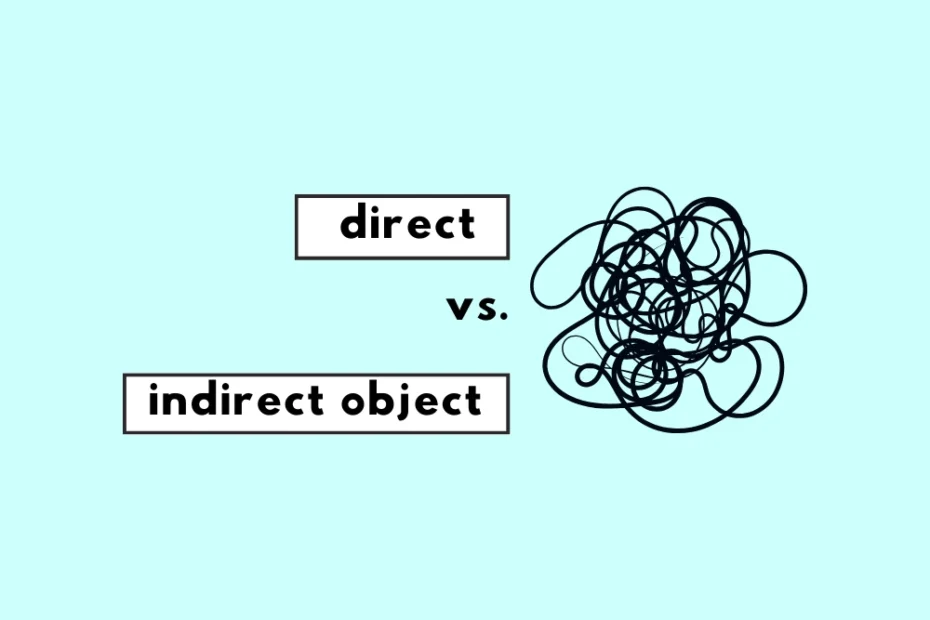 What's a direct object?